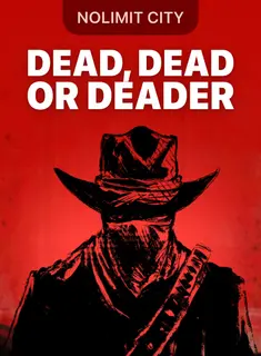 Portada de la tragamonedas Dead, Dead Or Deader