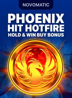 Portada de la tragamonedas Phoenix HIT Hotfire Hold & Win Buy Bonus