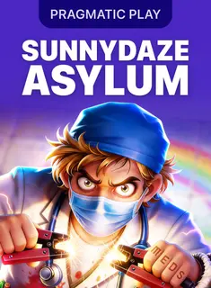 Sunnydaze Asylum, slot by Pragmatic Play